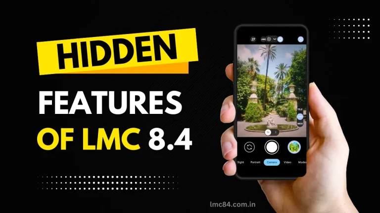 Hidden features of lmc 8.4